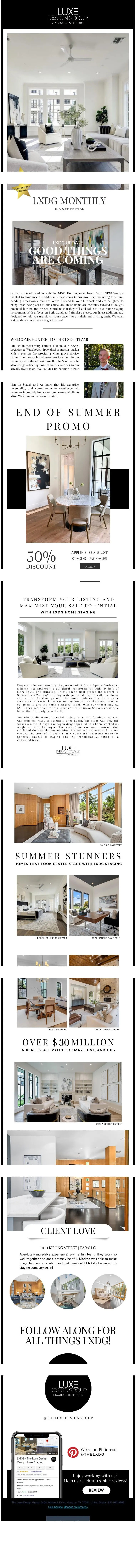 Luxe Design Group’s summer newsletter: an end-of-summer staging promo with 50% off August packages, a “Summer Stunners” gallery of staged homes, a new-team-member welcome, and a client review.