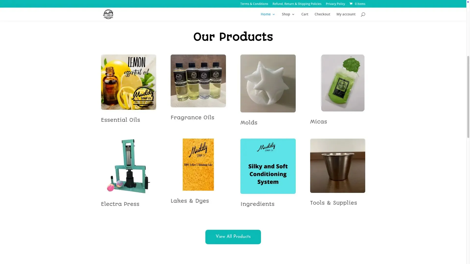 Muddy Soap Co. product categories: essential oils, fragrance oils, molds, micas, the Electra-Press, lakes and dyes, ingredients, and tools and supplies.